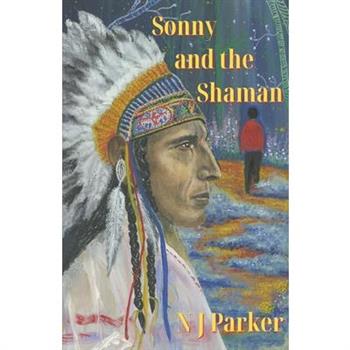 Sonny and the Shaman