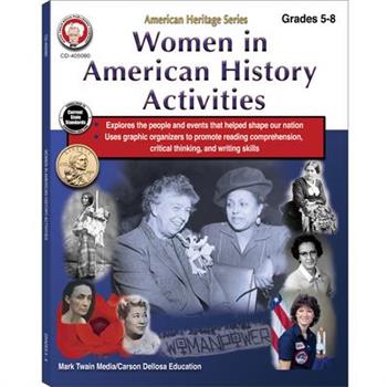 Women in American History Activities Workbook, Grades 5 - 8