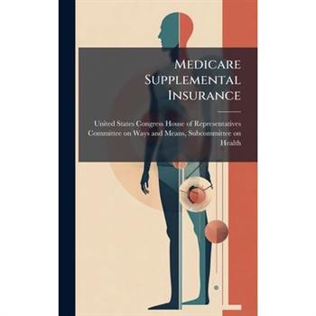 Medicare Supplemental Insurance