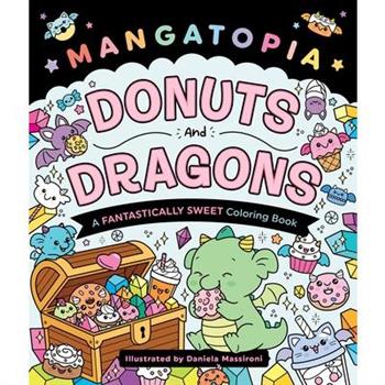 Mangatopia: Donuts and Dragons