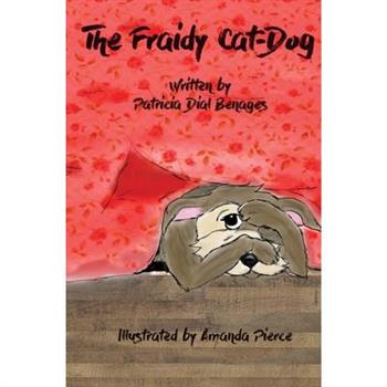 The Fraidy-Cat Dog