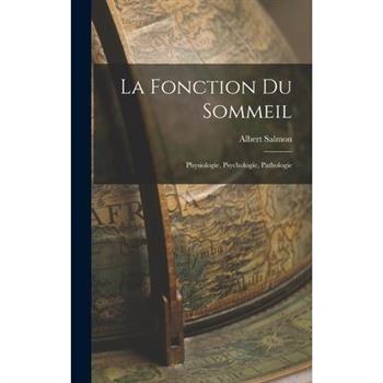 La Fonction du Sommeil