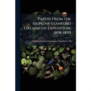 Papers From the Hopkins-Stanford Galapagos Expedition, 1898-1899