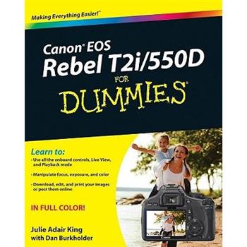 Canon EOS Rebel T2i / 550D For Dummies