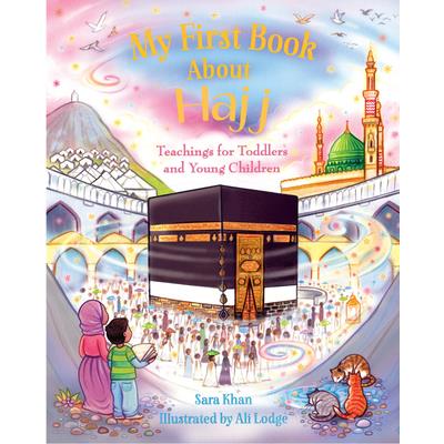 My First Book about Hajj