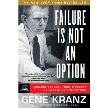 Failure Is Not an Option