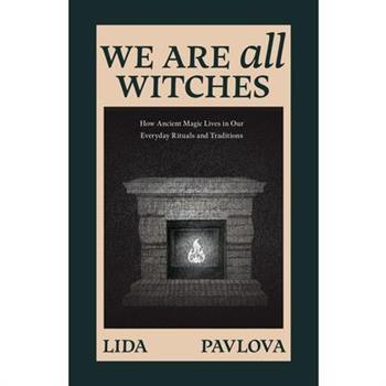 We Are All Witches