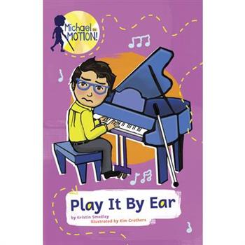 Play It by Ear Play It by Ear