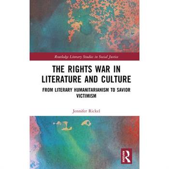 The Rights War in Literature and Culture