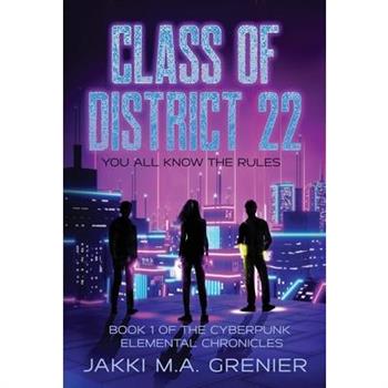 Class of District 22
