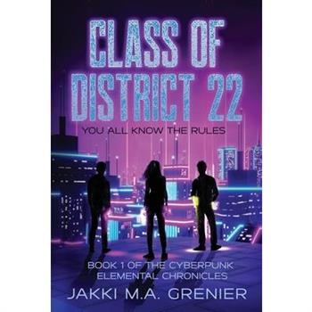 Class of District 22