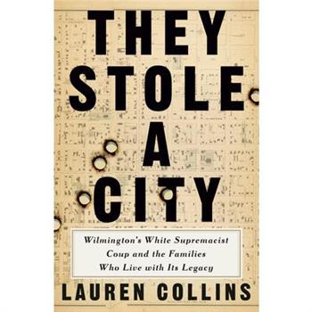 They Stole a City