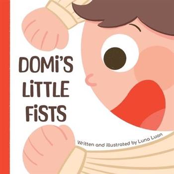 Domi’s Little Fists