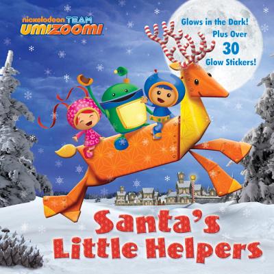 Santa`s Little Helpers Glow-in-the-Dark Pictureback