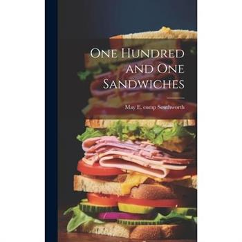 One Hundred and One Sandwiches