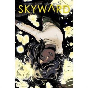 Skyward 2 - Here There Be Dragonflies