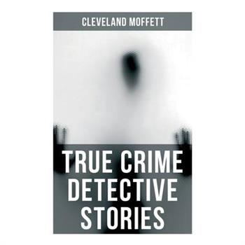 True Crime Detective Stories