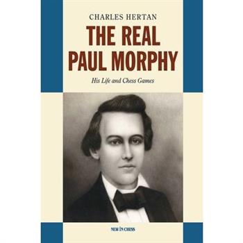 The Real Paul Morphy