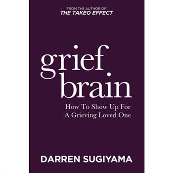 Grief Brain