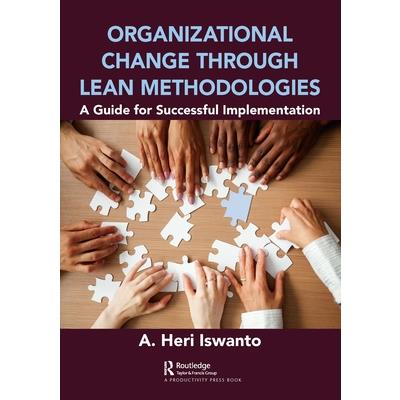Organizational Change Through Lean Methodologies