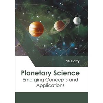 Planetary Science: Emerging Concepts and Applications