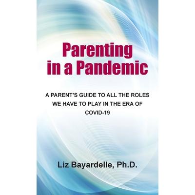 Parenting in a Pandemic