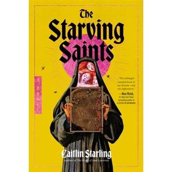 The Starving Saints