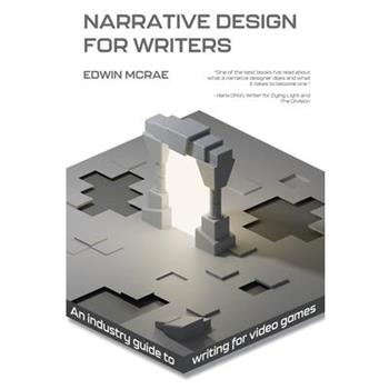 Narrative Design for Writers