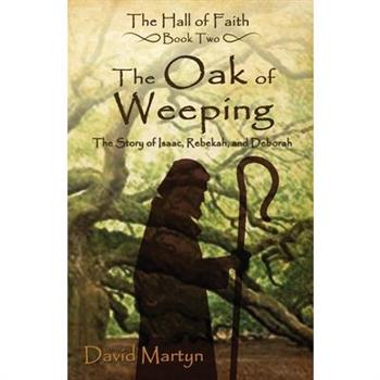 The Oak of Weeping