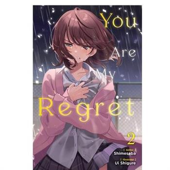 You Are My Regret, Vol. 2