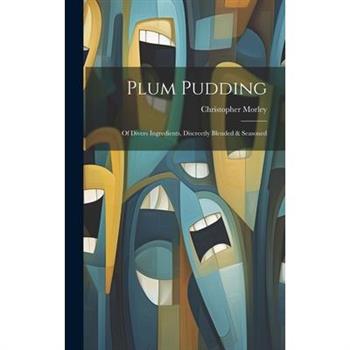 Plum Pudding