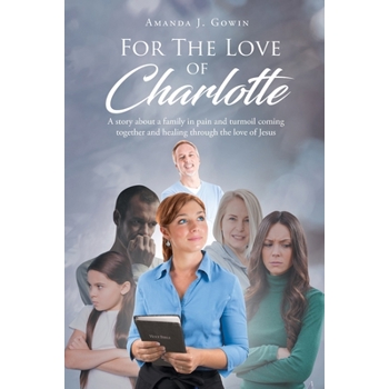 For The Love of Charlotte