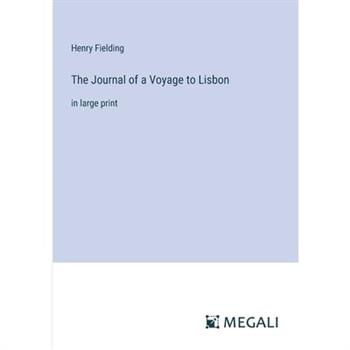 The Journal of a Voyage to Lisbon