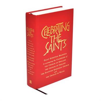 Celebrating the Saints (Paperback)