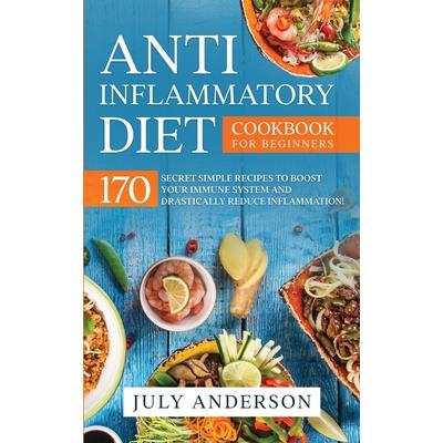 Anti-Inflammatory Diet Cookbook for Beginners