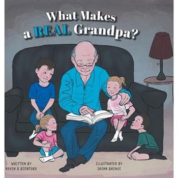 What Makes a Real Grandpa?