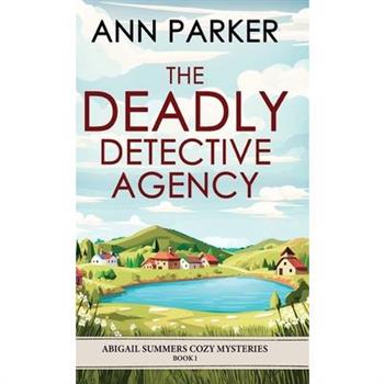 The Deadly Detective Agency