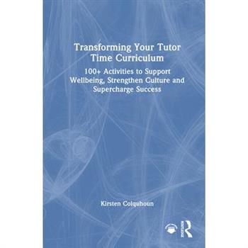 Transforming Your Tutor Time Curriculum