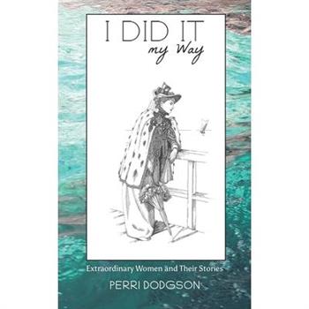 I Did It My Way