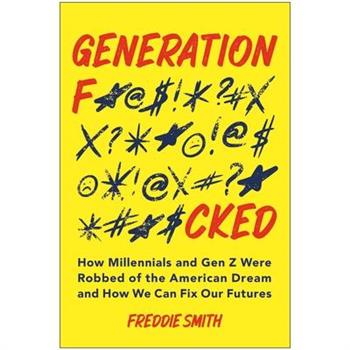 Generation F*cked