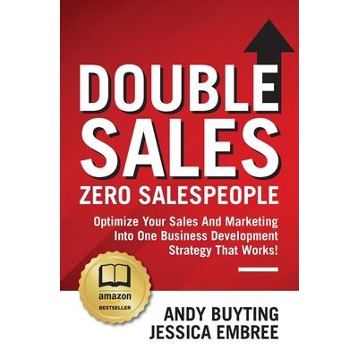 Double Sales / Zero Salespeople