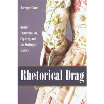 Rhetorical Drag