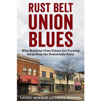 Rust Belt Union Blues