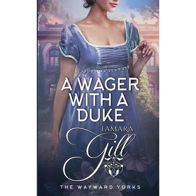A Wager with a Duke