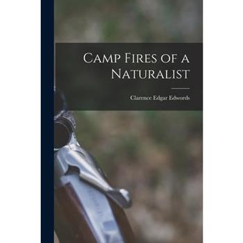 Camp Fires of a Naturalist