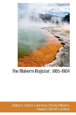The Malvern Register, 1865-1904