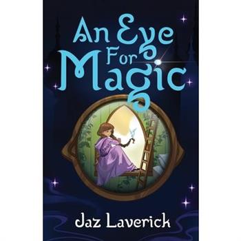 An Eye for Magic
