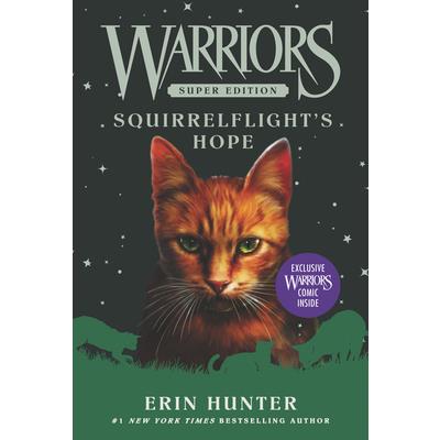 Warriors Super Edition: Squirrelflight's Hope