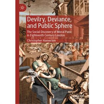 Devilry, Deviance, and Public Sphere