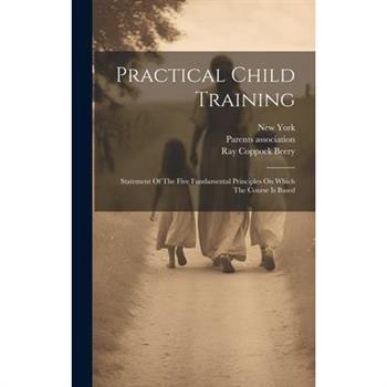 Practical Child Training